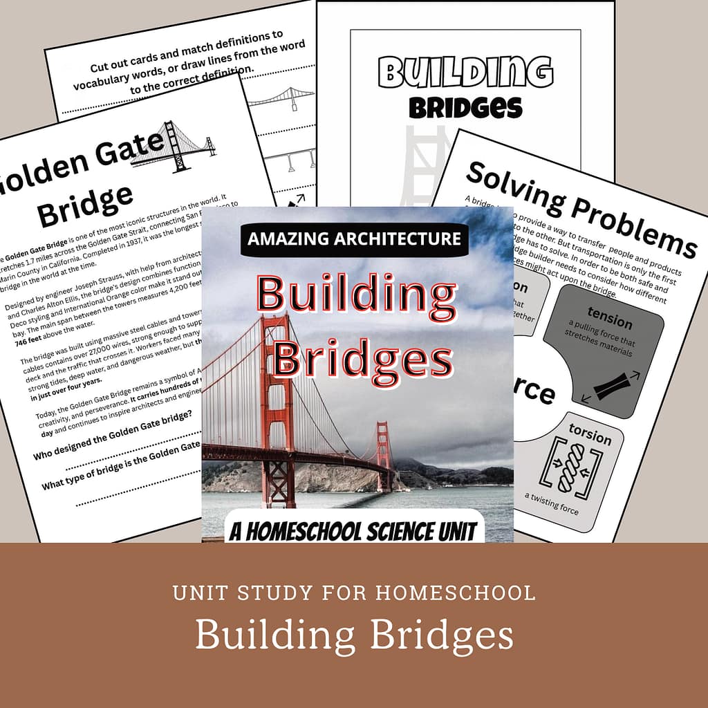 Free homeschool unit study on building bridges