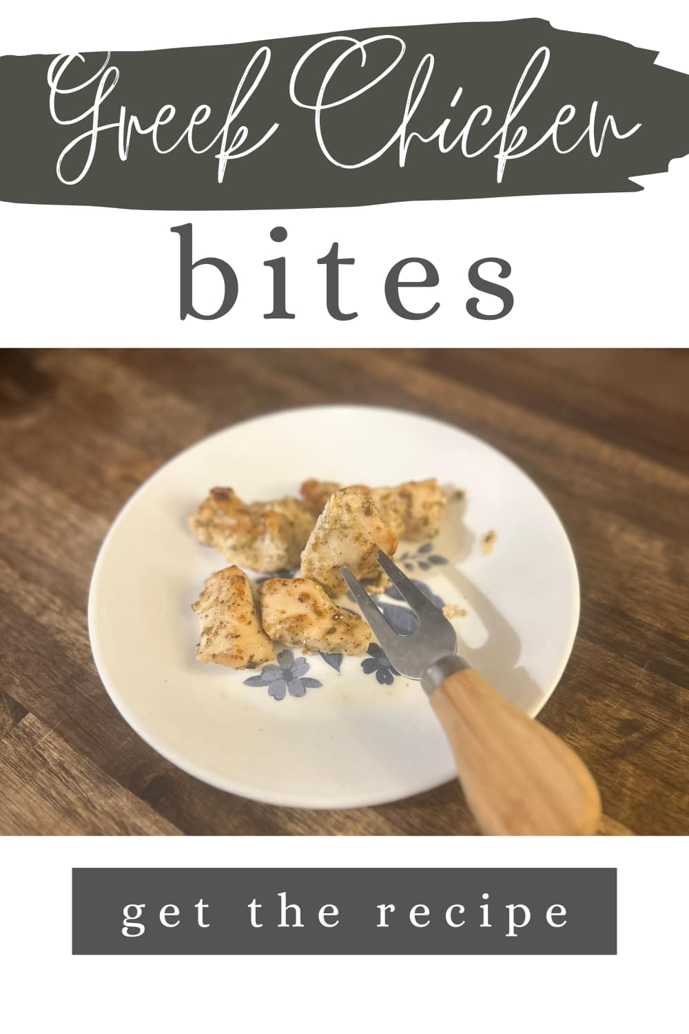 Greek Chicken Bites Recipe When You Need a Finger Food