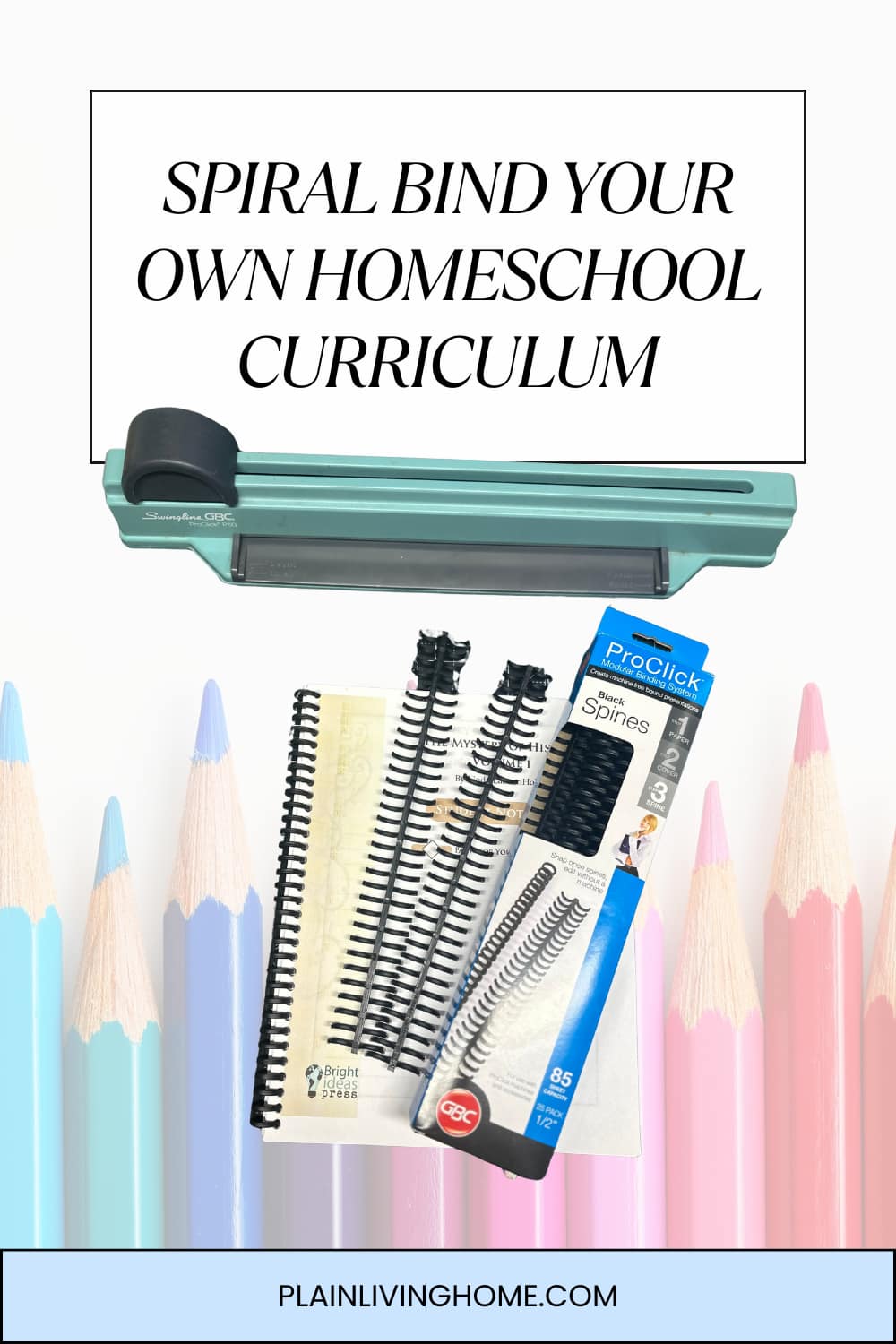 spiral bind your own homeschool curriculum with the GBC pro click