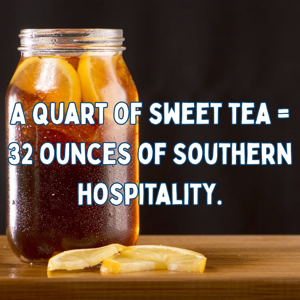a quart of sweet tea
