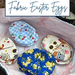 how to sew reusable fabric easter eggs