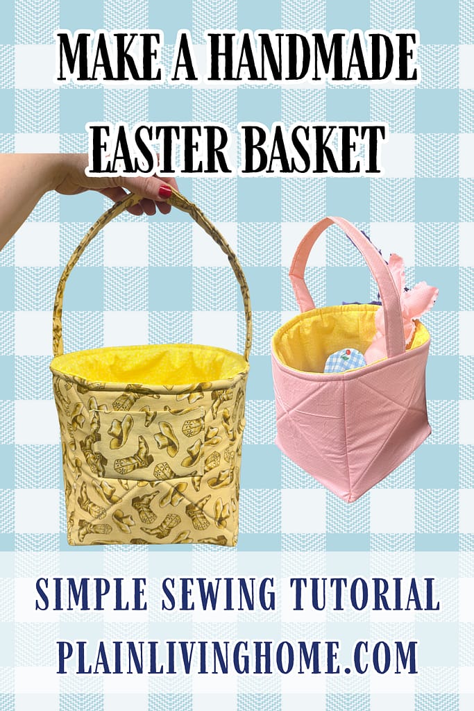 learn to make a fabric easter basket, with cowboy fabric, pink polka dots, or your own favorite print
