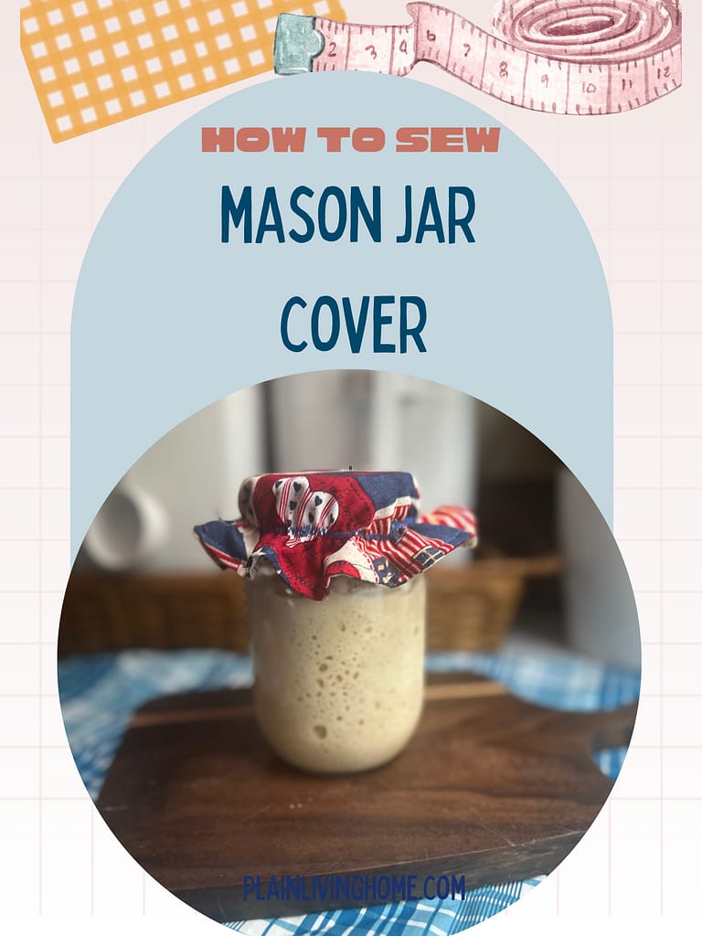learn to sew a mason jar cover for gifts and decor