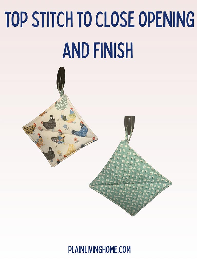 top stitch the edges to finish