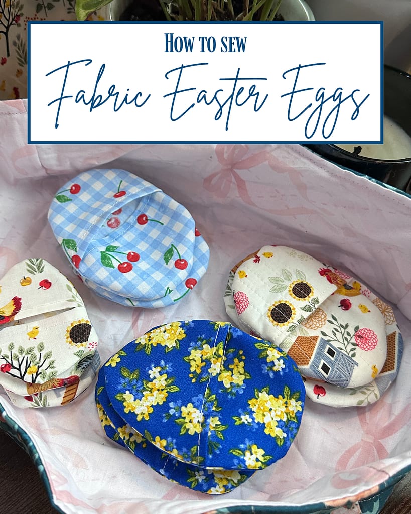 how to sew reusable fabric easter eggs